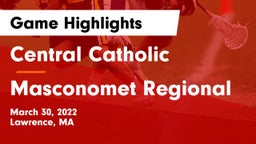Central Catholic  vs Masconomet Regional  Game Highlights - March 30, 2022