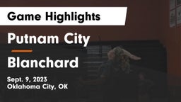 Putnam City  vs Blanchard Game Highlights - Sept. 9, 2023