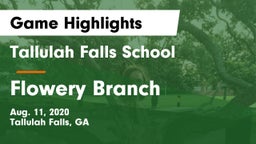 Tallulah Falls School vs Flowery Branch Game Highlights - Aug. 11, 2020