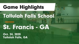 Tallulah Falls School vs St. Francis - GA Game Highlights - Oct. 24, 2020