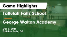 Tallulah Falls School vs George Walton Academy Game Highlights - Oct. 6, 2021