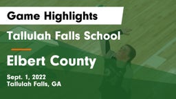 Tallulah Falls School vs Elbert County  Game Highlights - Sept. 1, 2022