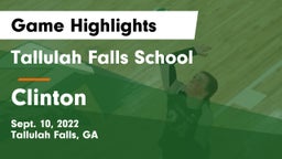 Tallulah Falls School vs Clinton  Game Highlights - Sept. 10, 2022