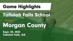 Tallulah Falls School vs Morgan County  Game Highlights - Sept. 30, 2022