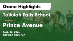 Tallulah Falls School vs Prince Avenue  Game Highlights - Aug. 29, 2023