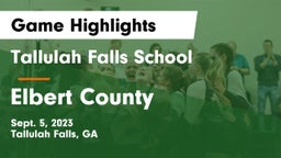 Tallulah Falls School vs Elbert County  Game Highlights - Sept. 5, 2023