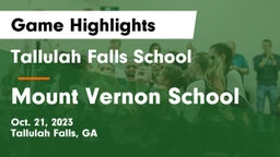 Tallulah Falls School vs Mount Vernon School Game Highlights - Oct. 21, 2023