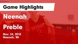 Neenah  vs Preble  Game Highlights - Nov. 24, 2018