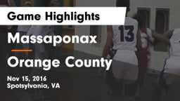 Massaponax  vs Orange County  Game Highlights - Nov 15, 2016