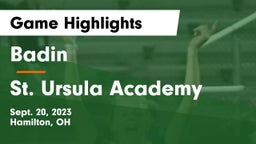 Badin  vs St. Ursula Academy  Game Highlights - Sept. 20, 2023