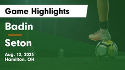 Badin  vs Seton  Game Highlights - Aug. 12, 2023