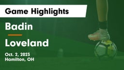 Badin  vs Loveland  Game Highlights - Oct. 2, 2023