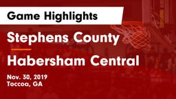 Stephens County  vs Habersham Central Game Highlights - Nov. 30, 2019