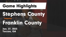 Stephens County  vs Franklin County  Game Highlights - Jan. 27, 2023
