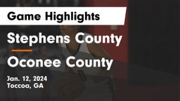 Stephens County  vs Oconee County  Game Highlights - Jan. 12, 2024