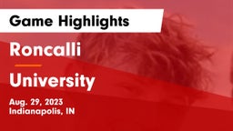Roncalli  vs University  Game Highlights - Aug. 29, 2023