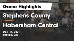 Stephens County  vs Habersham Central Game Highlights - Dec. 11, 2021
