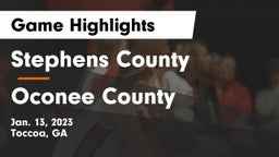 Stephens County  vs Oconee County  Game Highlights - Jan. 13, 2023