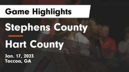 Stephens County  vs Hart County  Game Highlights - Jan. 17, 2023