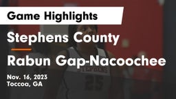 Stephens County  vs Rabun Gap-Nacoochee  Game Highlights - Nov. 16, 2023