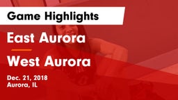 East Aurora  vs West Aurora  Game Highlights - Dec. 21, 2018