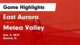 East Aurora  vs Metea Valley  Game Highlights - Jan. 5, 2019