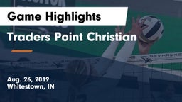 Traders Point Christian  Game Highlights - Aug. 26, 2019