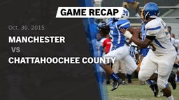 Recap: Manchester  vs. Chattahoochee County 2015