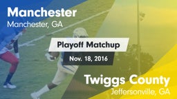 Matchup: Manchester High vs. Twiggs County  2016