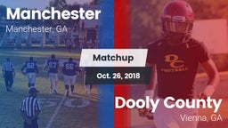 Matchup: Manchester High vs. Dooly County  2018