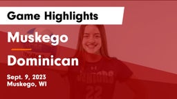 Muskego  vs Dominican Game Highlights - Sept. 9, 2023