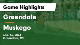 Greendale  vs Muskego  Game Highlights - Jan. 16, 2024