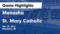 Menasha  vs St. Mary Catholic  Game Highlights - Dec 30, 2016