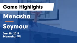 Menasha  vs Seymour  Game Highlights - Jan 20, 2017