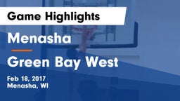 Menasha  vs Green Bay West  Game Highlights - Feb 18, 2017