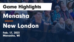 Menasha  vs New London  Game Highlights - Feb. 17, 2023