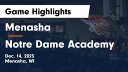 Menasha  vs Notre Dame Academy Game Highlights - Dec. 14, 2023