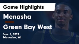 Menasha  vs Green Bay West Game Highlights - Jan. 5, 2024