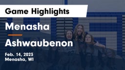 Menasha  vs Ashwaubenon  Game Highlights - Feb. 14, 2023