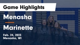 Menasha  vs Marinette  Game Highlights - Feb. 24, 2023