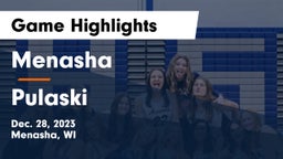 Menasha  vs Pulaski  Game Highlights - Dec. 28, 2023