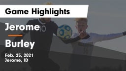 Jerome  vs Burley  Game Highlights - Feb. 25, 2021