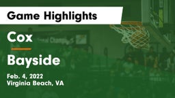 Cox  vs Bayside  Game Highlights - Feb. 4, 2022