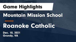 Mountain Mission School vs Roanoke Catholic  Game Highlights - Dec. 10, 2021