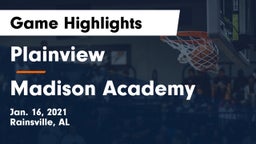 Plainview  vs Madison Academy  Game Highlights - Jan. 16, 2021