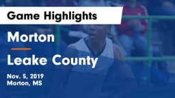 Morton  vs Leake County  Game Highlights - Nov. 5, 2019