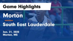 Morton  vs South East Lauderdale  Game Highlights - Jan. 21, 2020