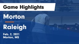 Morton  vs Raleigh  Game Highlights - Feb. 2, 2021