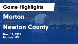 Morton  vs Newton County  Game Highlights - Nov. 11, 2021
