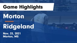 Morton  vs Ridgeland  Game Highlights - Nov. 23, 2021